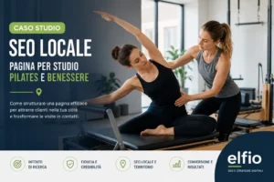 Scopri di più sull'articolo Caso studio SEO locale: pagina per studio Pilates e benessere